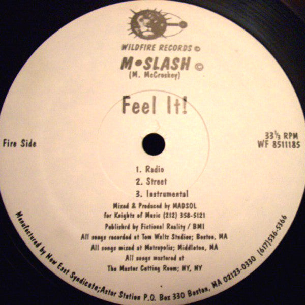 M Slash - Good Timez / Feel It!