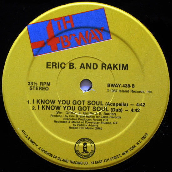 Eric B. & Rakim - I Know You Got Soul