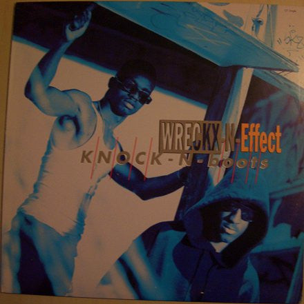 Wrecks-N-Effect - Knock-N-Boots