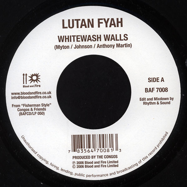 Lutan Fyah - Whitewash Walls / Make Poverty History