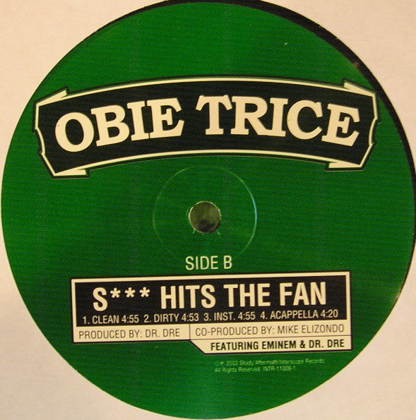 Obie Trice - Got Some Teeth / S*** Hits The Fan