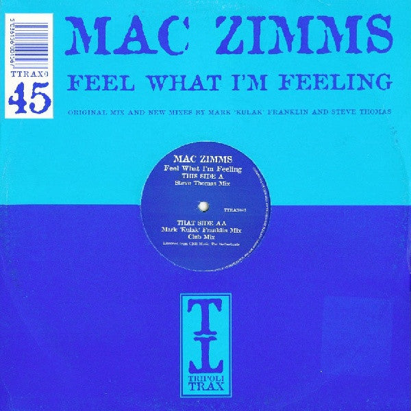 Mac Zimms - Feel What I'm Feeling