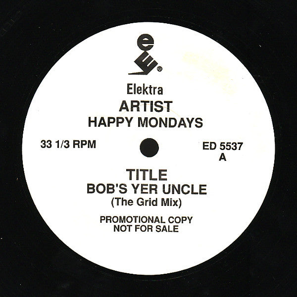 Happy Mondays - Bob's Yer Uncle