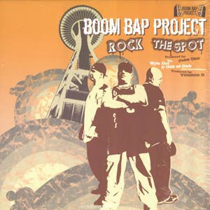 Boom Bap Project - Rock The Spot / Wyle Out