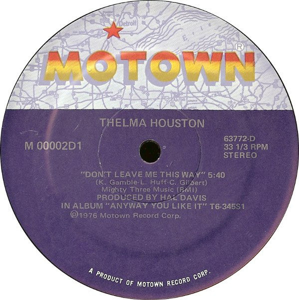 Thelma Houston - Don't Leave Me This Way / Fancy Dancer