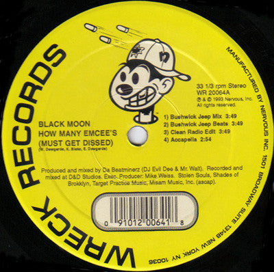 Black Moon - How Many Emcee's (Must Get Dissed) / Act Like U Want It