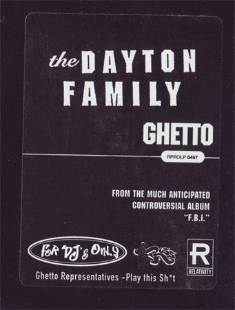 The Dayton Family - Ghetto