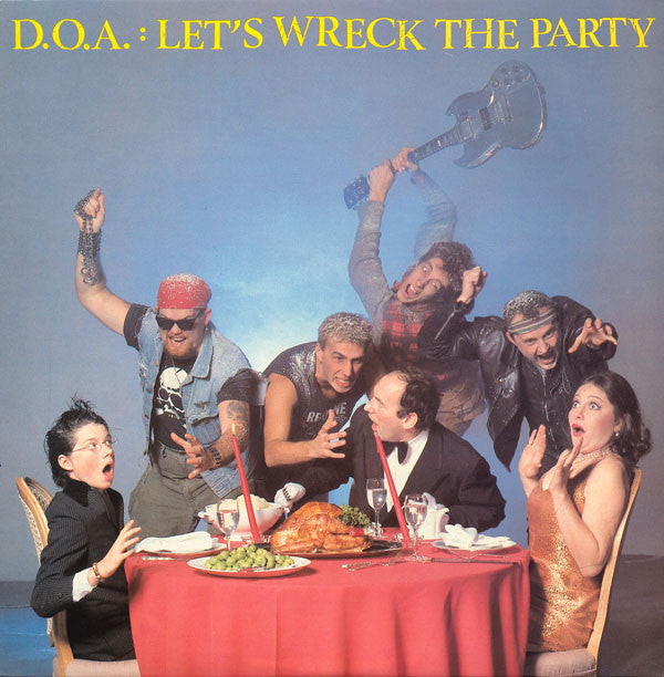 D.O.A. - Let's Wreck The Party