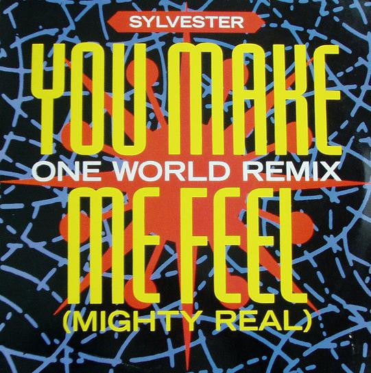 Sylvester - You Make Me Feel (Mighty Real)