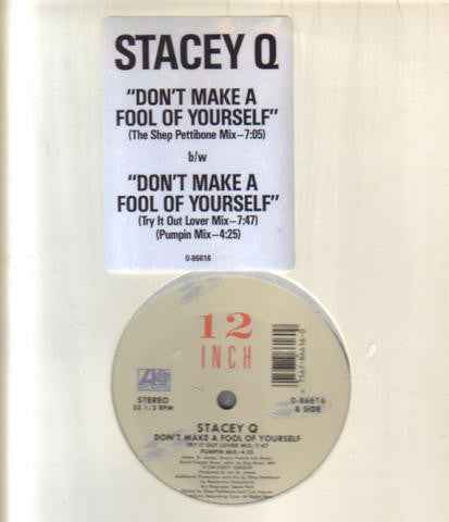 Stacey Q - Don't Make A Fool Of Yourself