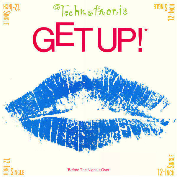 Technotronic - Get Up! (Before The Night Is Over)