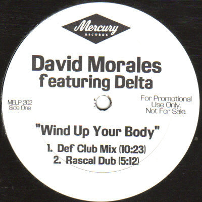 David Morales & The Bad Yard Club - Wind Up Your Body