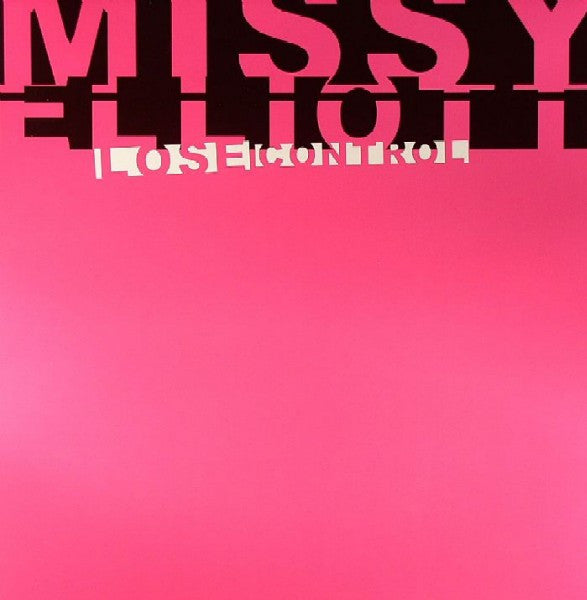 Missy Elliott - Lose Control