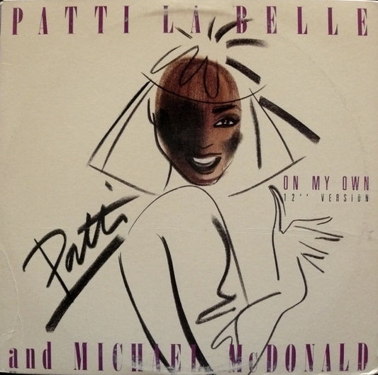 Patti LaBelle - On My Own (12" Version)