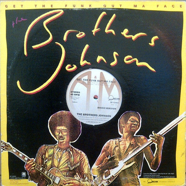 Brothers Johnson - Strawberry Letter 23 (Disco Version) / Get The Funk Out Ma Face (Disco Version)