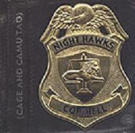 Nighthawks - Cop Hell