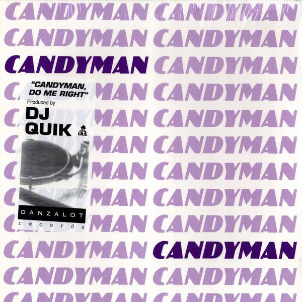 Candyman, Do Me Right