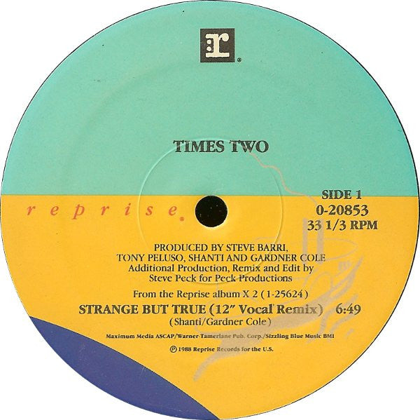 Times Two - Strange But True