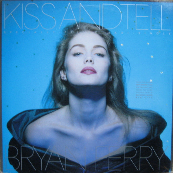 Bryan Ferry - Kiss And Tell