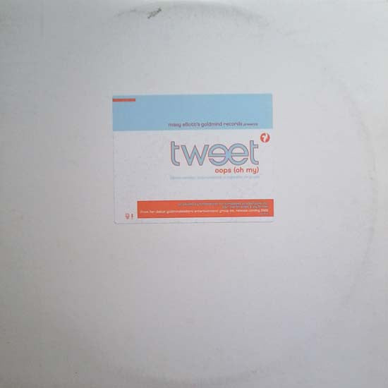 Tweet - Oops (Oh My)