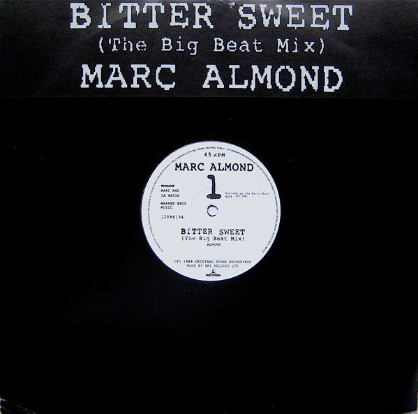 Marc Almond - Bitter Sweet (The Big Beat Mix)