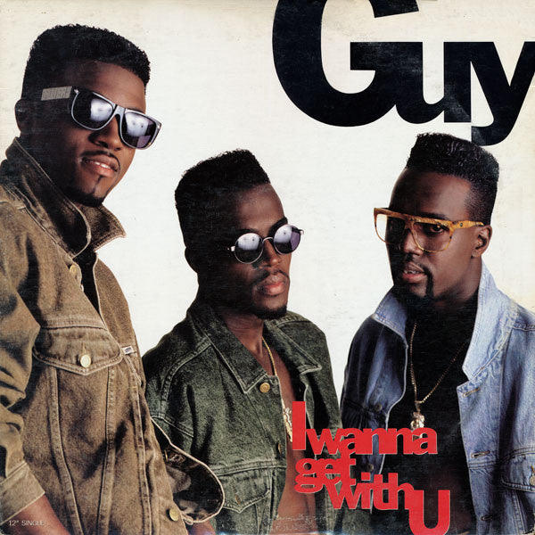Guy - I Wanna Get With U