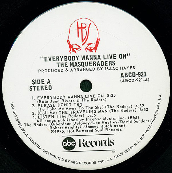 The Masqueraders - Everybody Wanna Live On