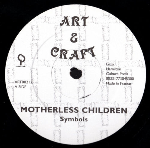 Symbols (2) - Motherless Children / No Dash It Wey