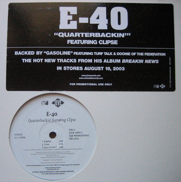 E-40 - Quarterbackin' / Gasoline