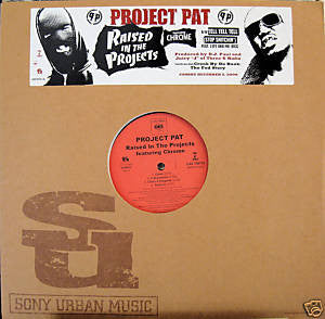 Project Pat - Raised In The Projects