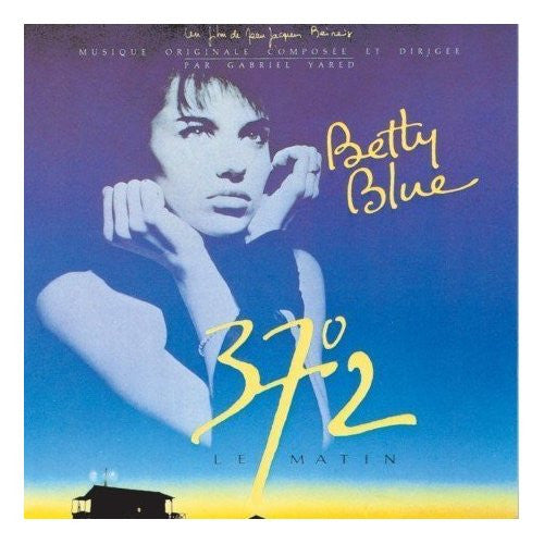 Gabriel Yared - Betty Blue (37°2 Le Matin) (Original Motion Picture Soundtrack)