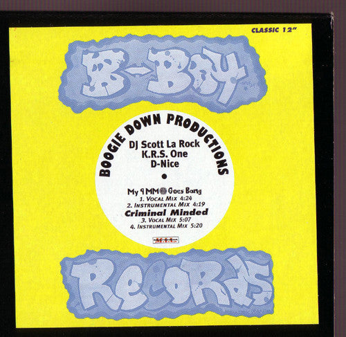 Boogie Down Productions - My 9mm Goes Bang / Criminal Minded