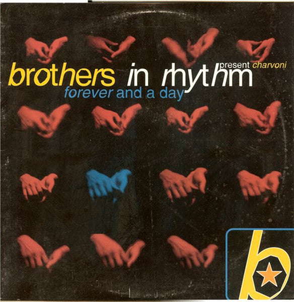 Brothers In Rhythm - Forever And A Day