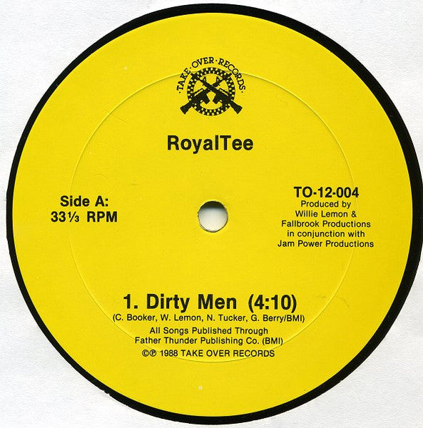 RoyalTee - Dirty Men / Rollin'