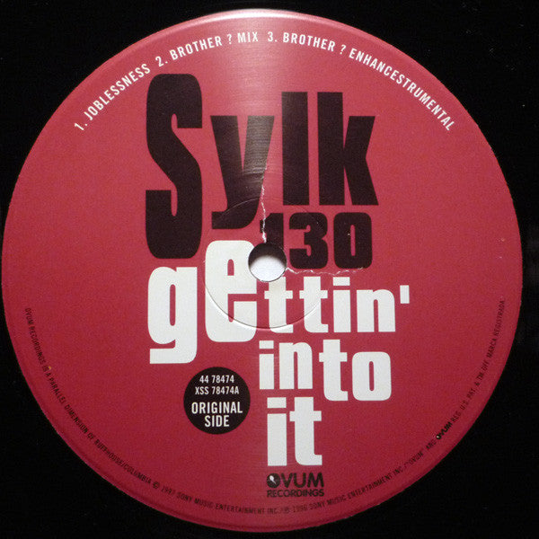 Sylk 130 - Gettin' Into It