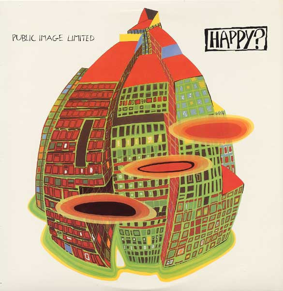 Public Image Limited - Happy?