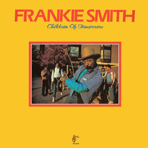 Frankie Smith - Children Of Tomorrow
