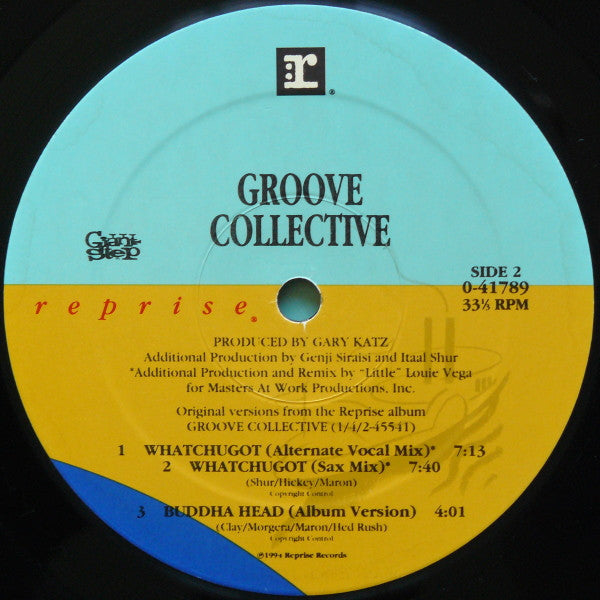 Groove Collective - Whatchugot / Buddha Head
