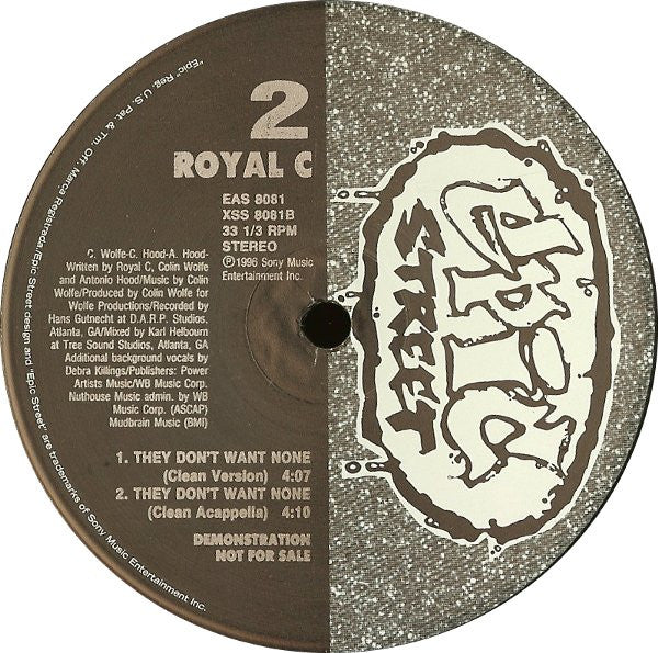 Royal C - They Don't Want None (Clean Version)