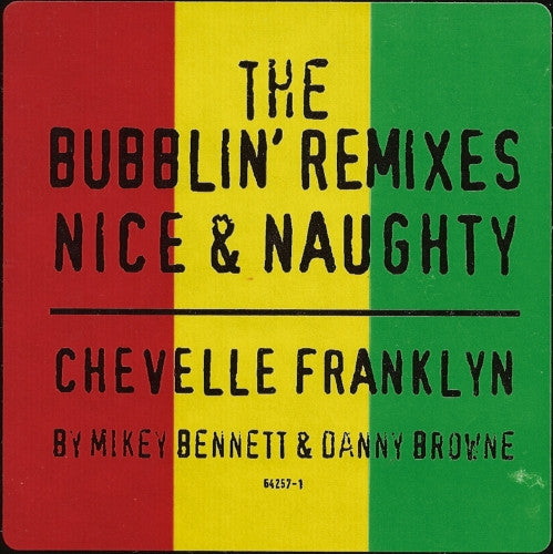 Nice & Naughty (The Bubblin' Remixes)