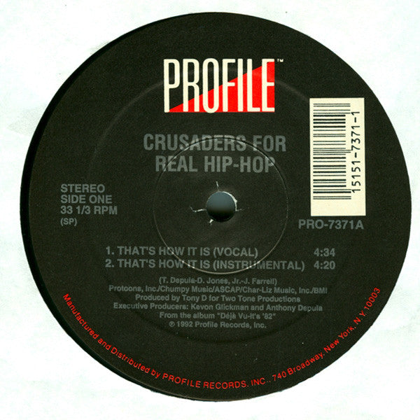 Crusaders For Real Hip-Hop - That's How It Is / Higher / Police Brutality