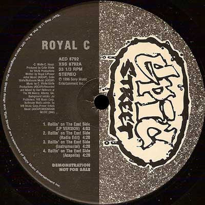 Royal C - Rollin' On The East Side / Eye For An Eye