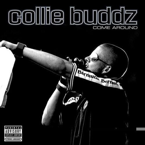 Collie Buddz - Come Around
