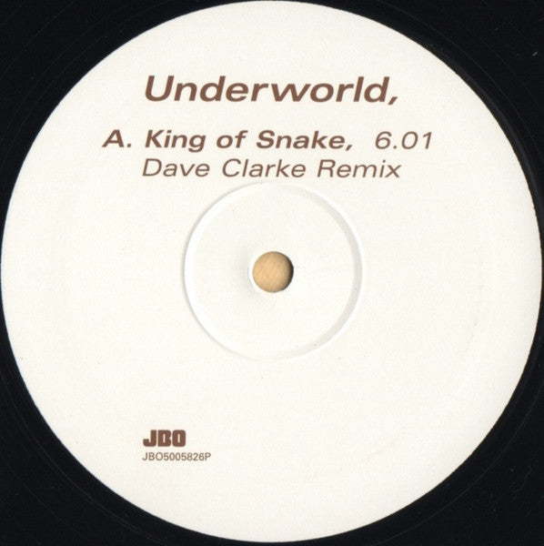 Underworld - King Of Snake