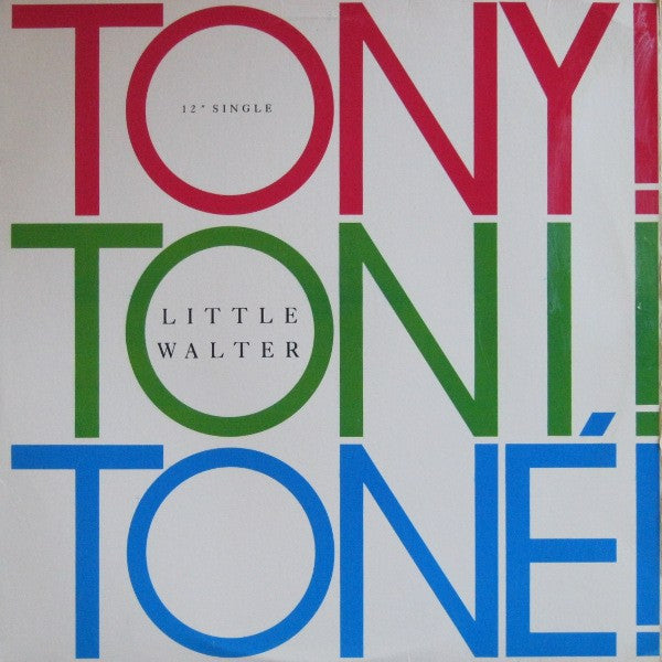 Tony! Toni! Toné! - Little Walter