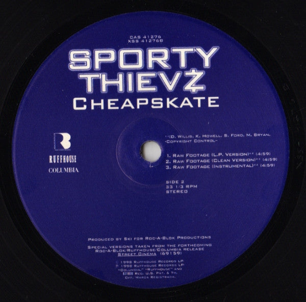 Sporty Thievz - Cheapskate (You Ain't Gettin' Nada) / Raw Footage