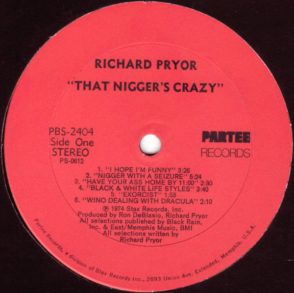 Richard Pryor - That Nigger's Crazy