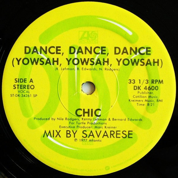 Chic - Dance, Dance, Dance (Yowsah, Yowsah, Yowsah)