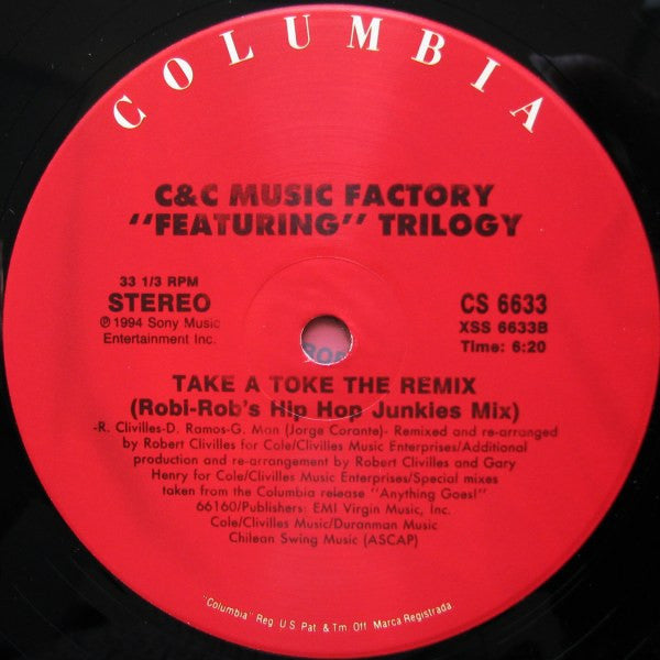 C + C Music Factory - Take A Toke (The Remix)