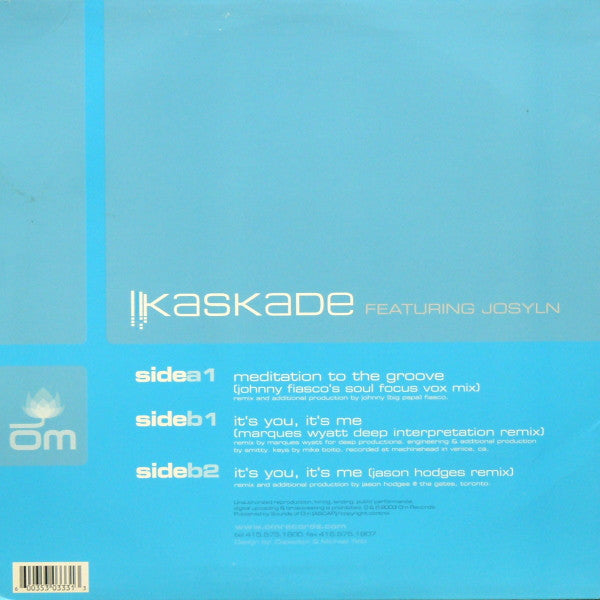 Kaskade - It's You, It's Me (Remixes)